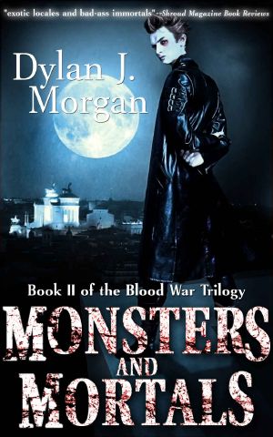 [Blood War Trilogy 02] • Monsters and Mortals